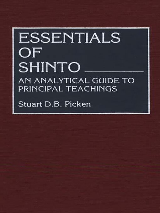 Title details for Essentials of Shinto by Stuart Picken - Available